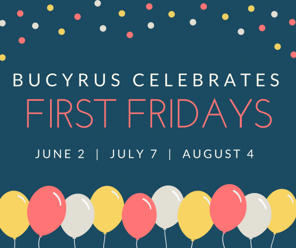 2017 Bucyrus First Friday Event